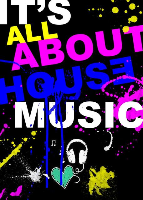 HOUSE-1.jpg house music picture by qbandaddy_305