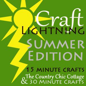 Craft Lightning = a series of crafts that take 15 minutes or less!