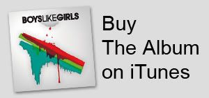 Boys Like Girls - CD Available on iTunes