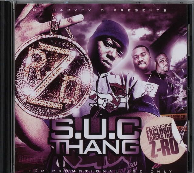 VA DJ Harvey D   S U C  Thang (Z ro exclusives)  (Bootleg 2007) preview 0