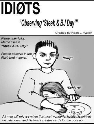 March 14th BJ and steak day