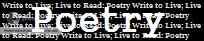 Write to Live; Live to Read: Poetry banner